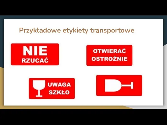 Przykładowe etykiety transportowe