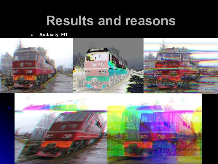 Results and reasons Audacity: FIT