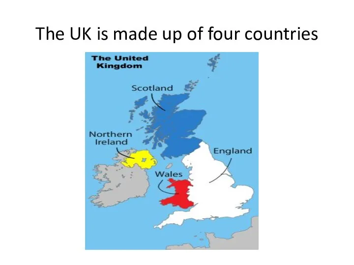 The UK is made up of four countries