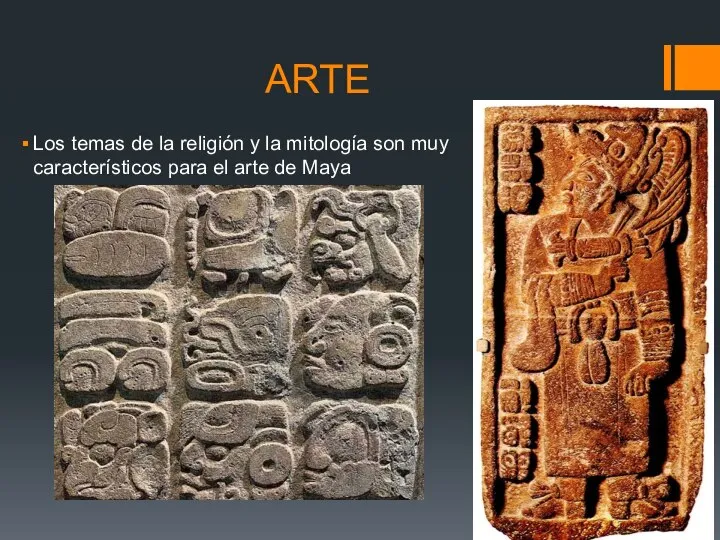 ARTE Los temas de la religión y la mitología son muy característicos