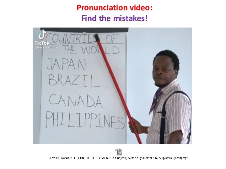 Pronunciation video: Find the mistakes!
