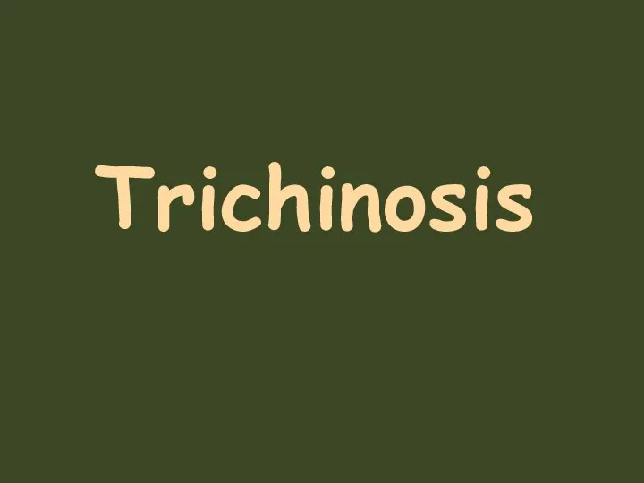 Trichinosis