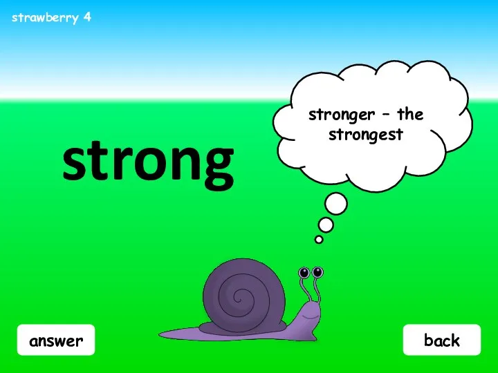 answer strong stronger – the strongest strawberry 4 back