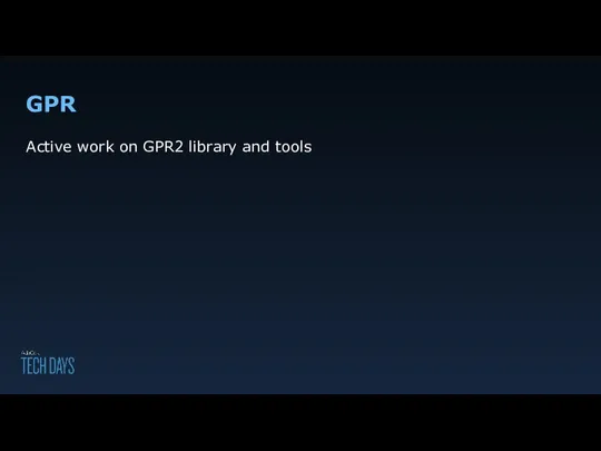 GPR Active work on GPR2 library and tools