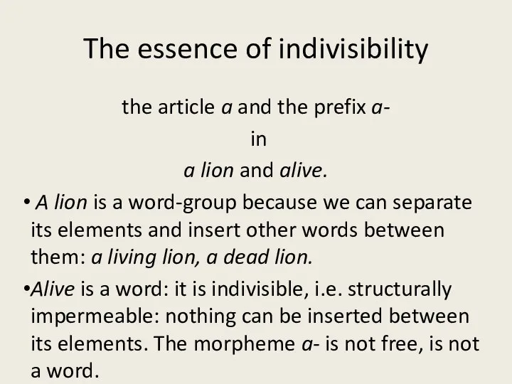 The essence of indivisibility the article a and the prefix a- in
