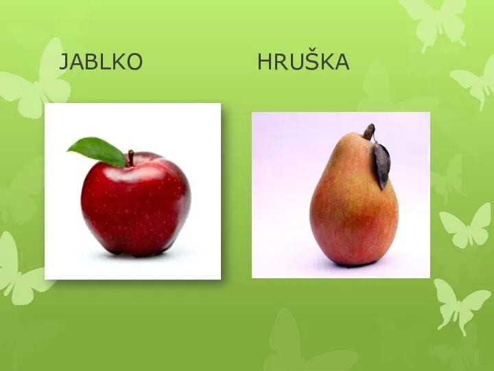 JABLKO HRUŠKA