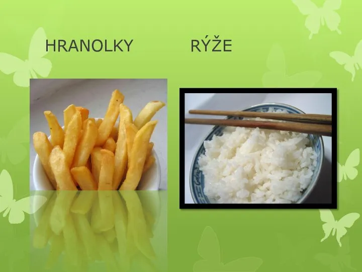 HRANOLKY RÝŽE