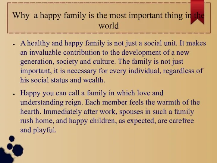 Why a happy family is the most important thing in the world