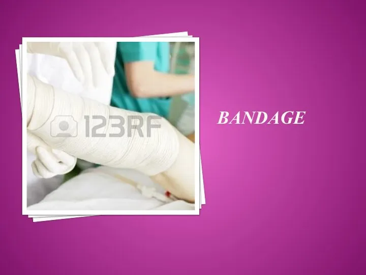 BANDAGE