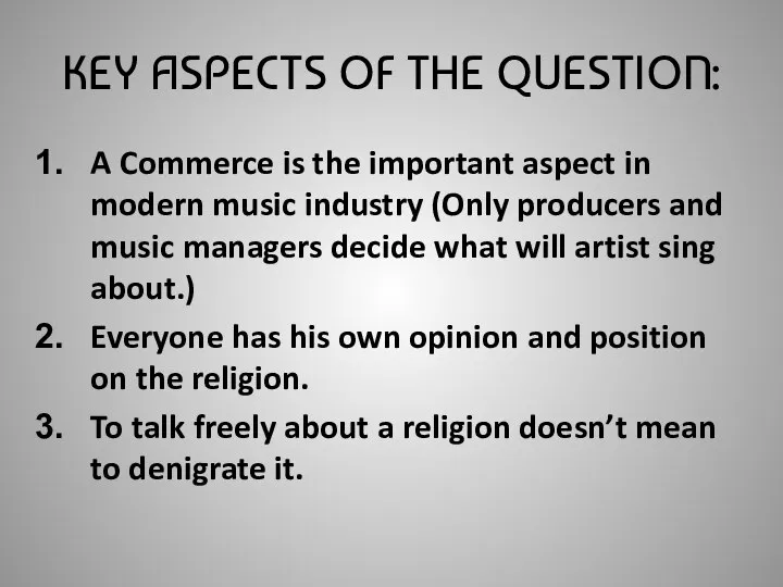 KEY ASPECTS OF THE QUESTION: A Commerce is the important aspect in