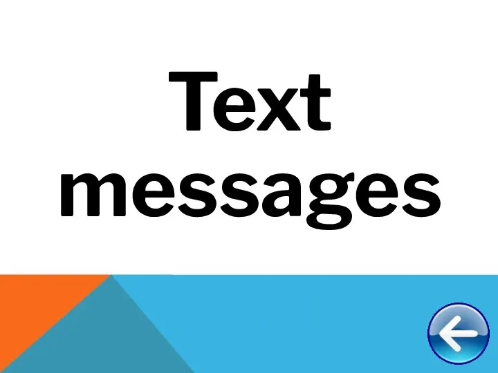 Text messages