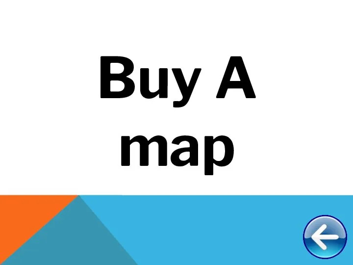 Buy A map