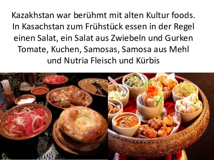 Kazakhstan war berühmt mit alten Kultur foods. In Kasachstan zum Frühstück essen