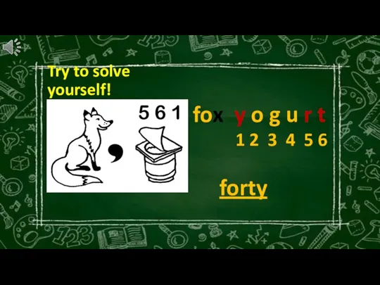 Try to solve yourself! fox y o g u r t 1