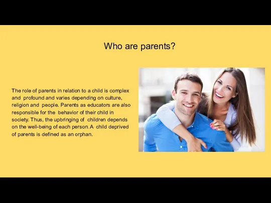 Who are parents? The role of parents in relation to a child