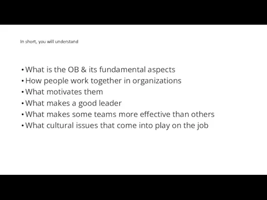 What is the OB & its fundamental aspects How people work together