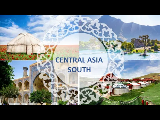 CENTRAL ASIA SOUTH