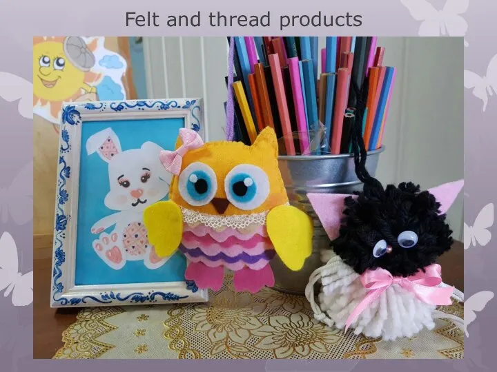 Felt and thread products