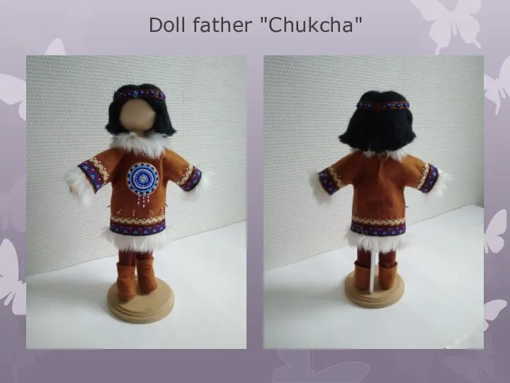 Doll father "Chukcha"