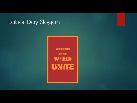 Labor Day Slogan