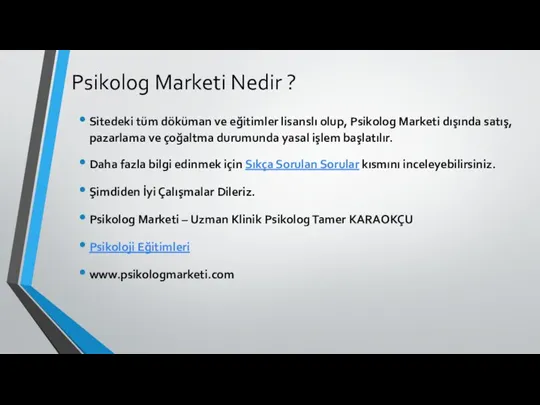 Psikolog Marketi Nedir ? Sitedeki tüm döküman ve eğitimler lisanslı olup, Psikolog