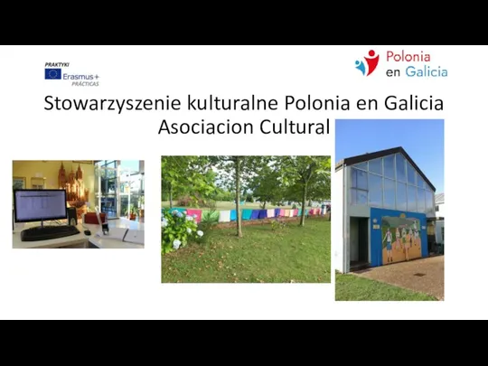 Stowarzyszenie kulturalne Polonia en Galicia Asociacion Cultural