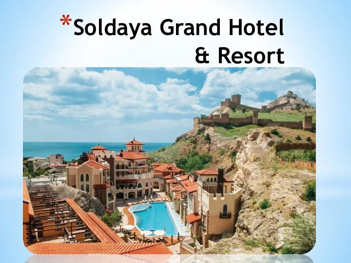 Soldaya Grand Hotel & Resort