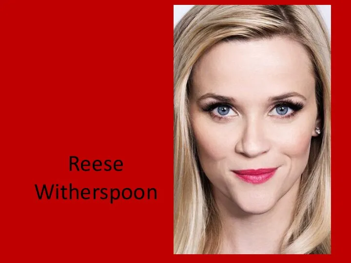 Reese Witherspoon