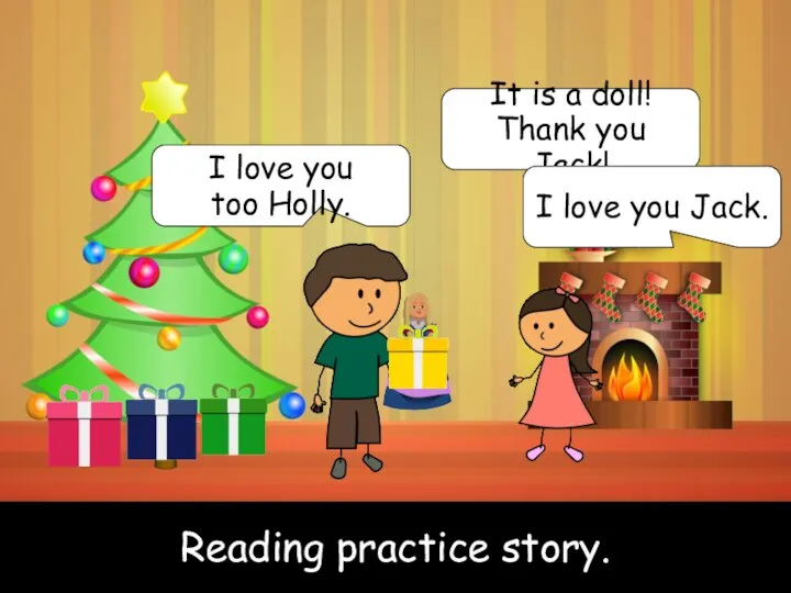 Reading practice story. Reading practice story. It is a doll! Thank you