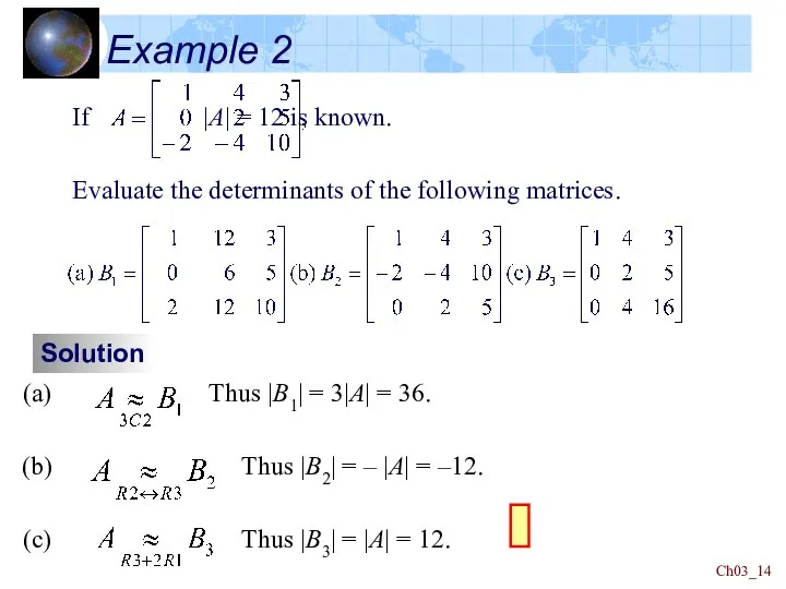 Ch03_ Example 2 If |A| = 12 is known. Evaluate the determinants