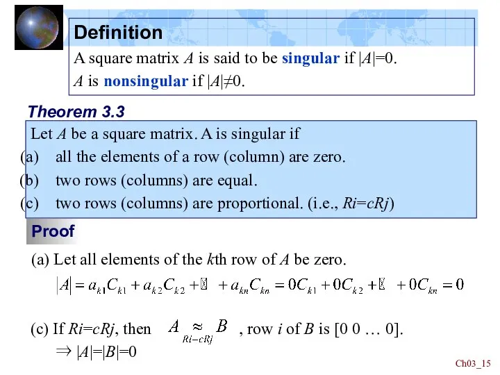 Ch03_ Theorem 3.3 Let A be a square matrix. A is singular