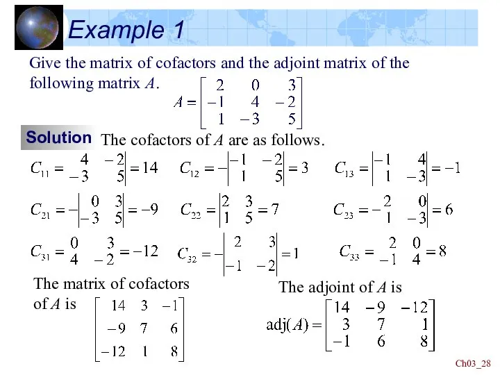 Ch03_ Example 1 Give the matrix of cofactors and the adjoint matrix