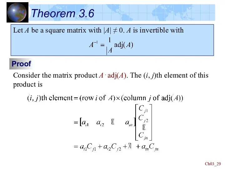 Ch03_ Theorem 3.6 Let A be a square matrix with |A| ≠