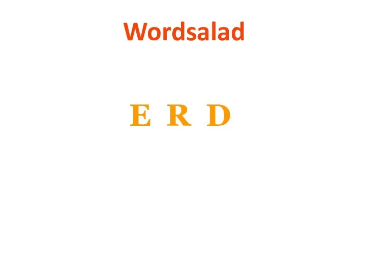 Wordsalad E R D