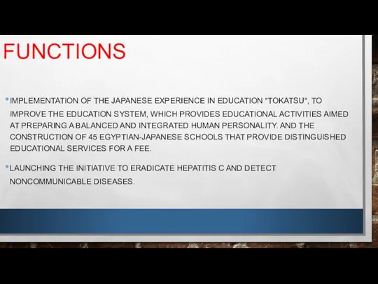 FUNCTIONS IMPLEMENTATION OF THE JAPANESE EXPERIENCE IN EDUCATION "TOKATSU", TO IMPROVE THE