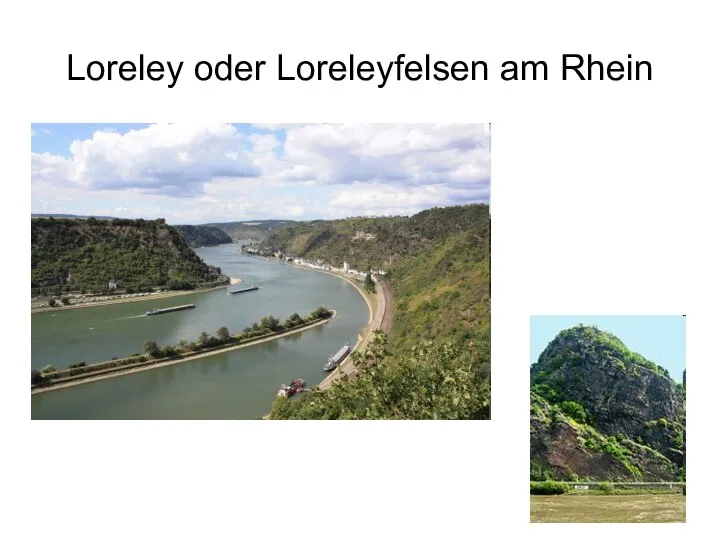 Loreley oder Loreleyfelsen am Rhein