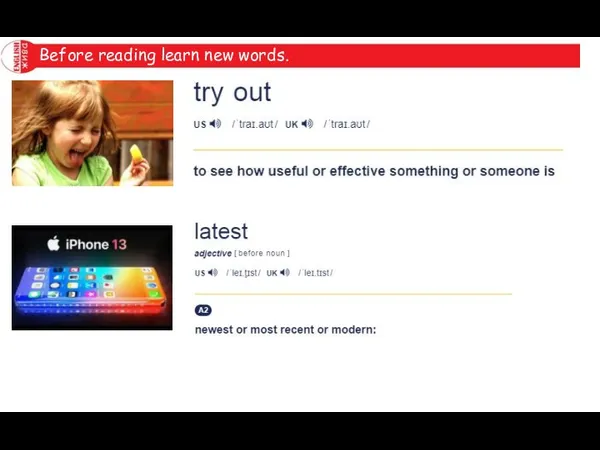 Before reading learn new words.