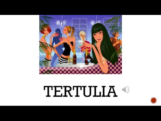 TERTULIA