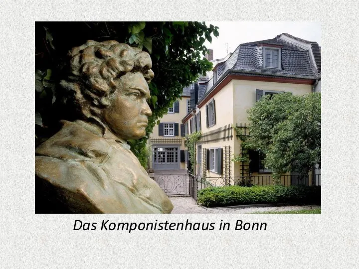 Das Komponistenhaus in Bonn