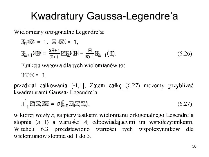 Kwadratury Gaussa-Legendre’a