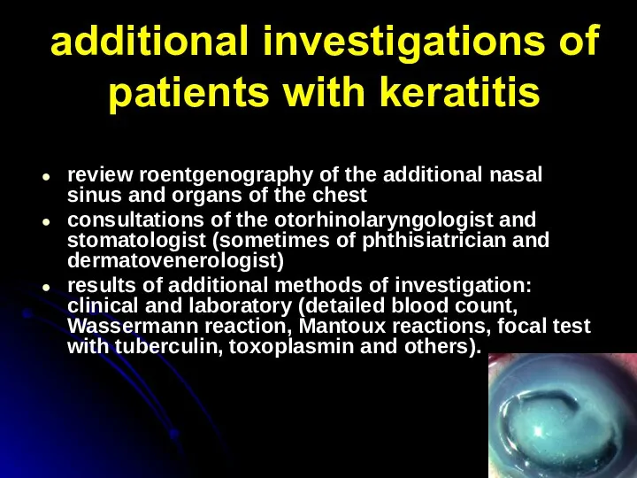 additional investigations of patients with keratitis review roentgenography of the additional nasal