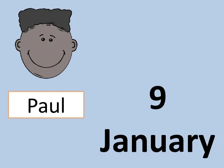 9 January Paul