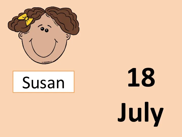 18 July Susan