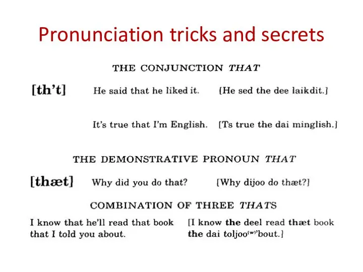 Pronunciation tricks and secrets