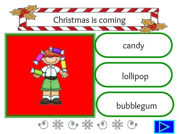 candy lollipop bubblegum Christmas is coming