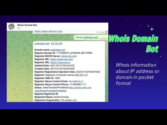 Whois Domain Bot Whois information about IP address or domain in pocket format