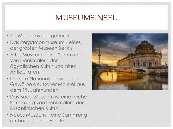MUSEUMSINSEL Zur Museumsinsel gehören: Das Pergamonmuseum - eines der größten Museen Berlins
