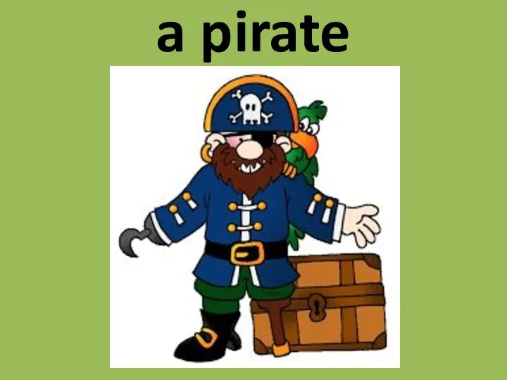 a pirate