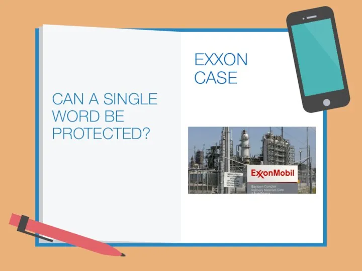 CAN A SINGLE WORD BE PROTECTED? EXXON CASE