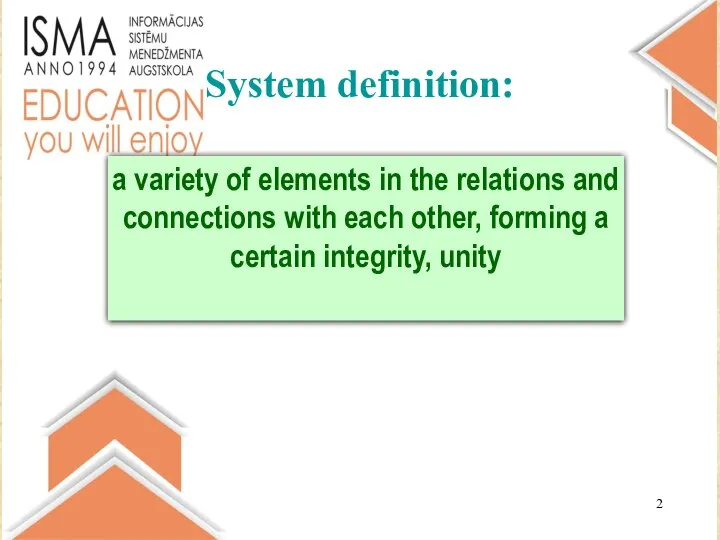 System definition: